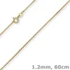1,2mm Venezianer-Kette rund aus 750 Gold Gelbgold Kette Collier Halsschmuck 60cm